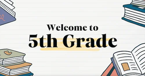 Welcome to 5th Grade